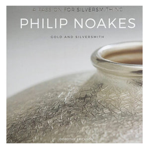 Philip Noakes - 'A Passion for Silversmithing' (pno001)