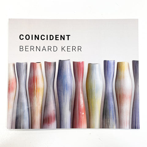 Bernard Kerr - Limited Edition 'Coincident' Catalogue (bke444)