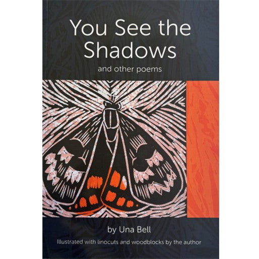 Una Bell - 'You See the Shadows' Self Published Book (ube070)